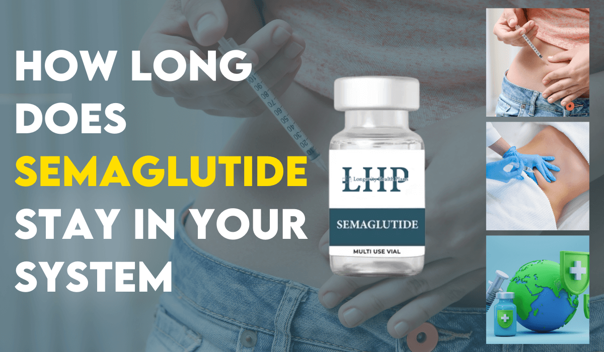 How Long Does Semaglutide Stay in Your System?