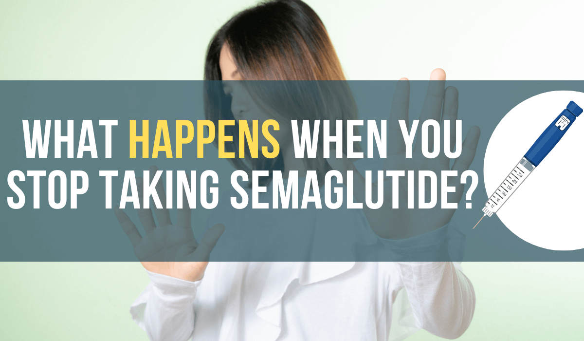 What Happens When You Stop Taking GLP-1 ?